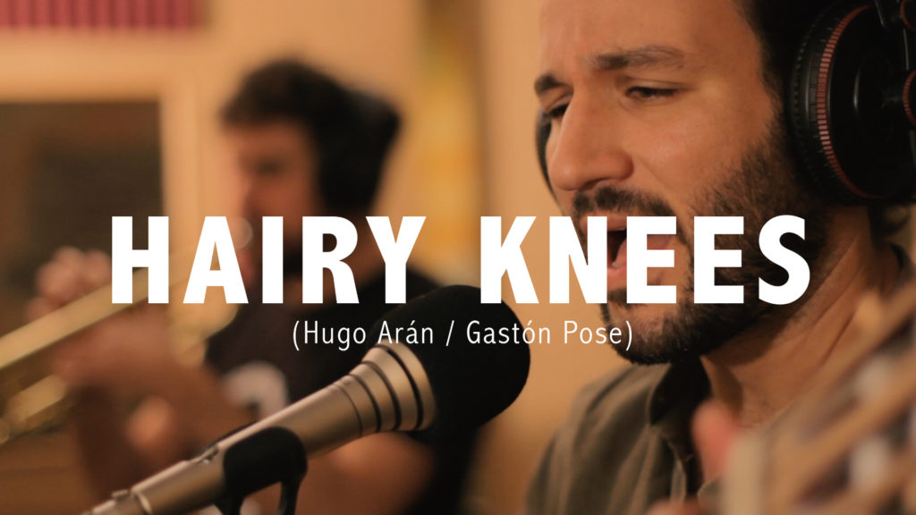 Hairy Knees (Hugo Arán, Gastón Pose) - Brazilian Music Barcelona